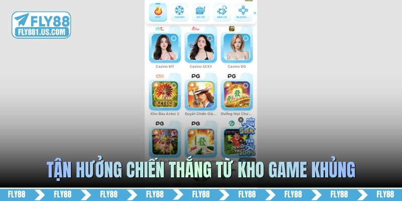 Tận hưởng chiến thắng từ kho game khủng